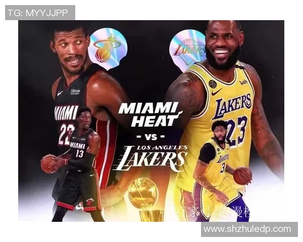 湖人热火总决赛巅峰对决谁能夺冠历史将如何书写